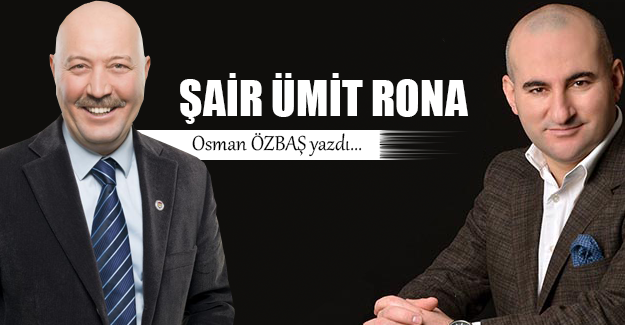 ŞAİR ÜMİT RONA