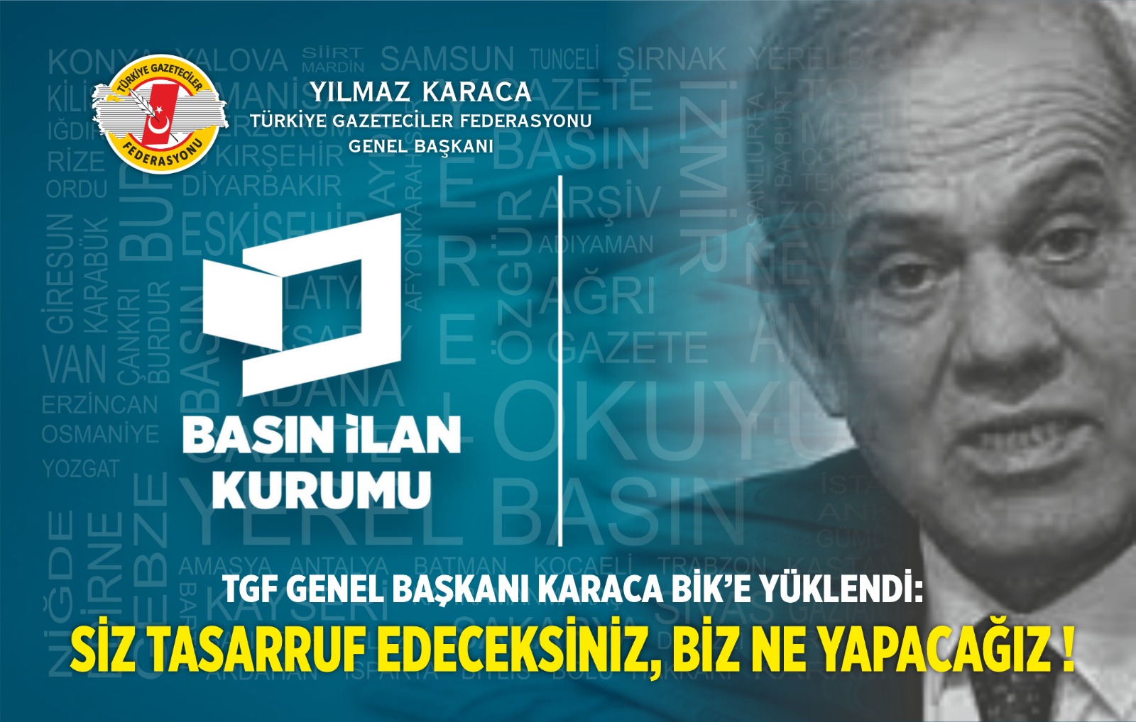 “SİZ TASARRUF EDECEKSİNİZ, BİZ NE YAPACAĞIZ !”