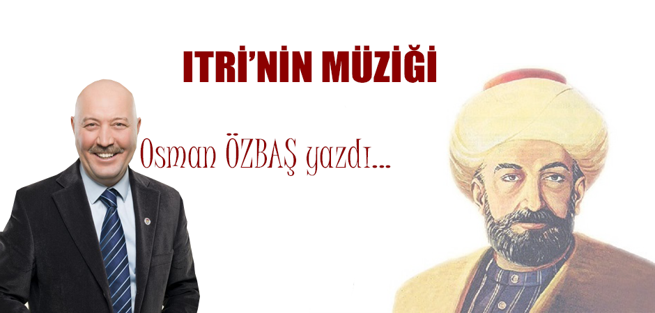 ITRİ’NİN MÜZİĞİ