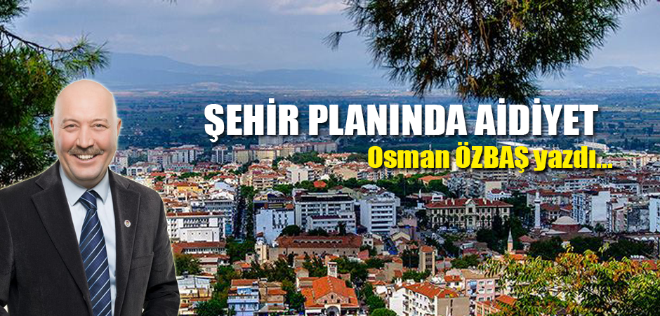 ŞEHİR PLANINDA AİDİYET