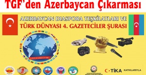 TGF’den Azerbaycan Çıkarması