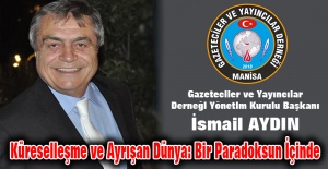 Küreselleşme ve Ayrışan Dünya: Bir Paradoksun İçinde